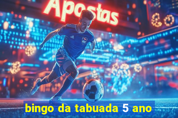 bingo da tabuada 5 ano